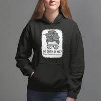 Brain Cancer Hoodie Brain Cancer Awareness Shirt Go Gray In May Messy Bun Womens - Wonder Print Shop