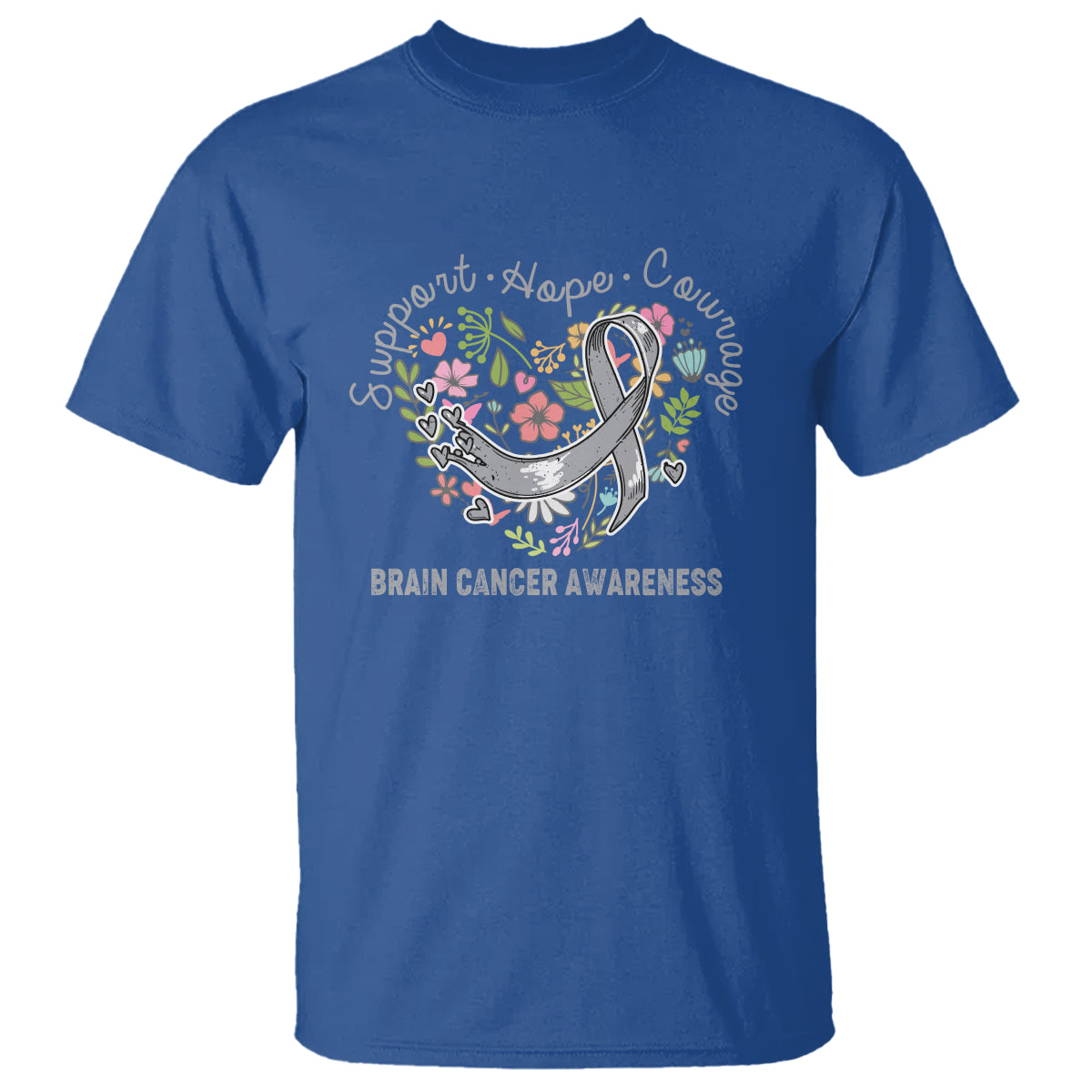 Brain Cancer T Shirt Brain Cancer Awareness Support Hope Courage Grey Ribbon - Wonder Print Shop
