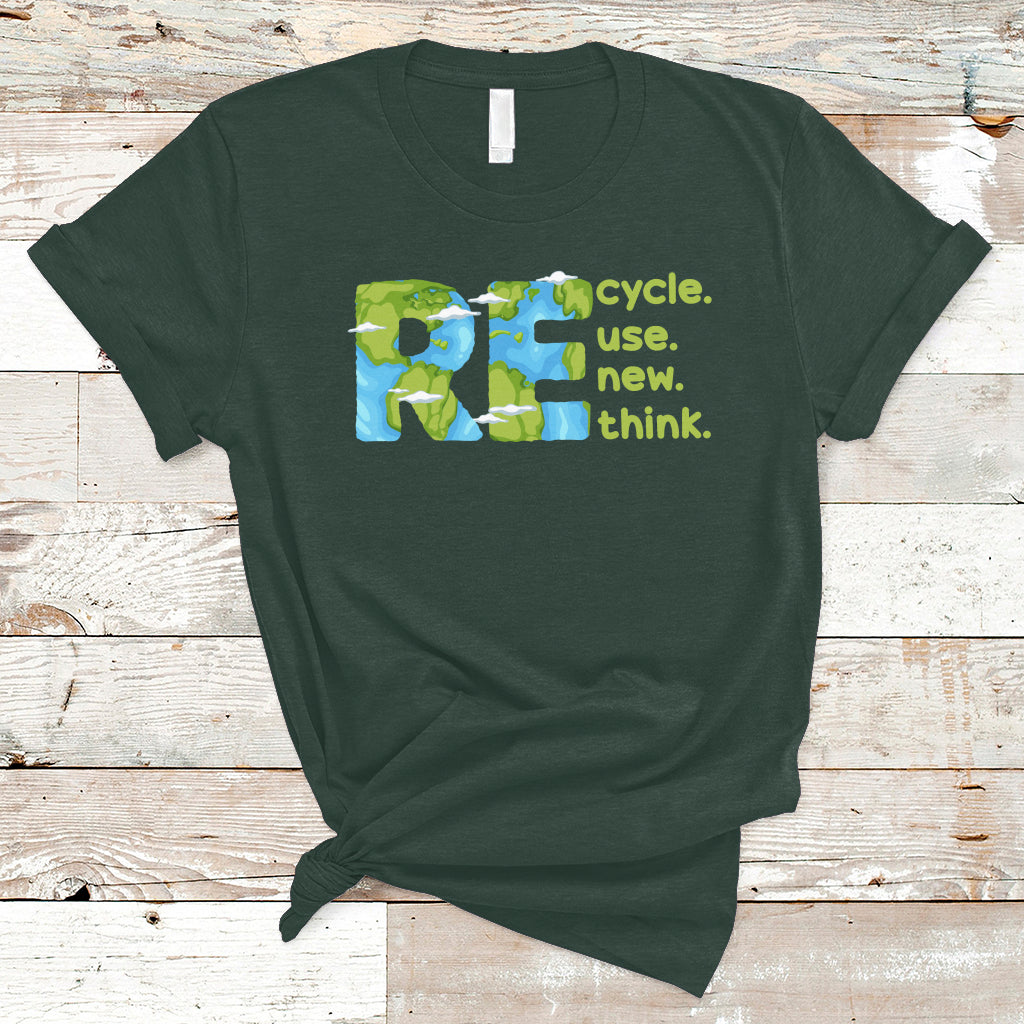 Earth Day T Shirt Recycle Reuse Renew Rethink Outfit For Earth Day 2023 - Wonder Print Shop