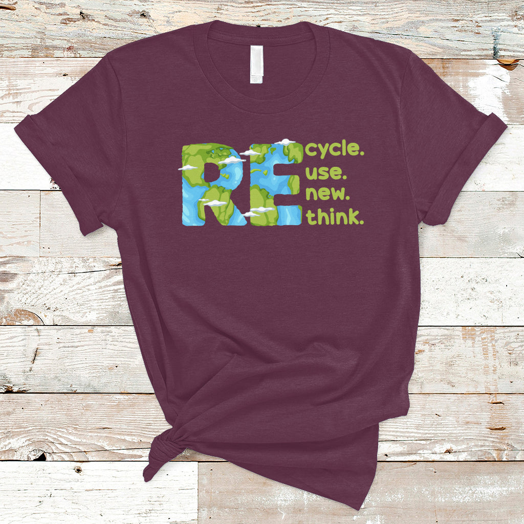 Earth Day T Shirt Recycle Reuse Renew Rethink Outfit For Earth Day 2023 - Wonder Print Shop