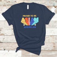 Asian American T Shirt Proud To Be Asian American Pride Heritage Month - Wonder Print Shop