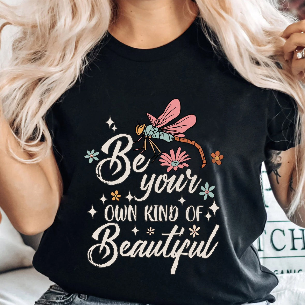 Be Your Own Kind Of Beautiful Dragonfly Inspirational Shirt, Dragonfly T-shirt, Dragonfly Gift, Insect Lover Shirt T Shirt - Wonder Print Shop