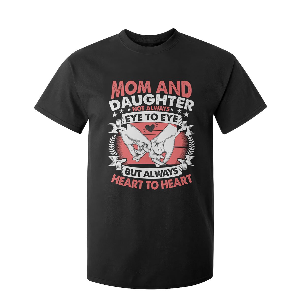 Mom and Daughter Always Heart To Heart Mothers Day T Shirt For Kid TS02