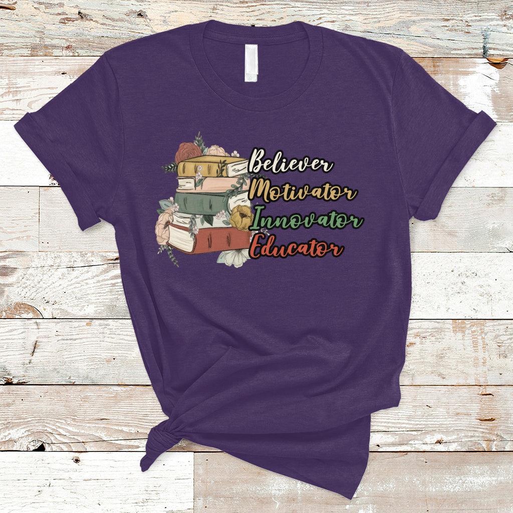 Teacher T Shirt Believer Motivator Innovator Educator Teach Inspire Love Teacher T-Shirt, Back To School Shirt, Gift For Teacher, Funny Teaching - Wonder Print Shop