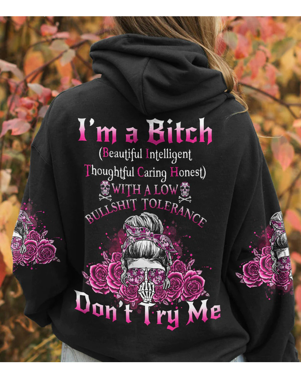 I'm A B Don't Try Me Skull Black Hoodie - Wonder Print Shop