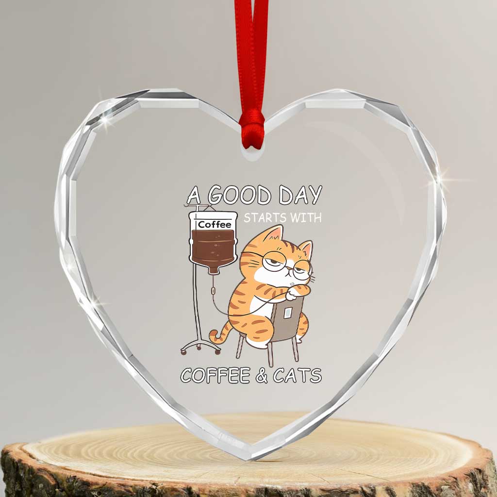 A Good Day Starts With Coffee And Cats Heart Crystal Glass Ornament Funny Purrfect Morning - Wonder Print Shop