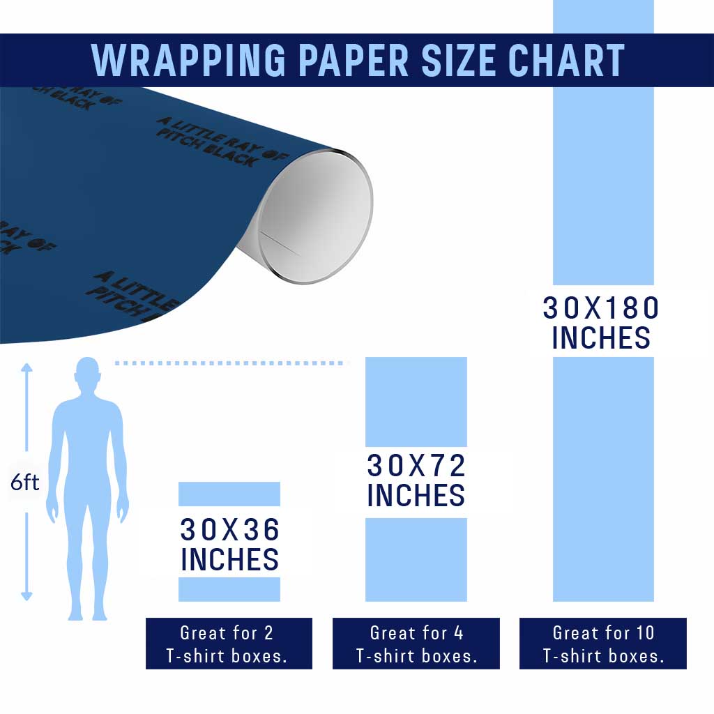 A Little ray of Pitch Black Wrapping Paper Roll Sarcasm Halloween Dark Humor - Wonder Print Shop