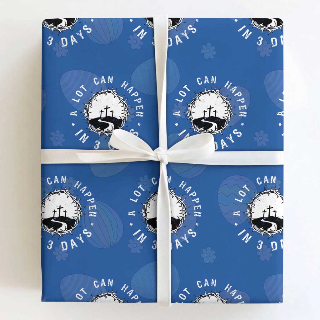 A Lot Can Happen In 3 Days Wrapping Paper Roll Vintage Crown Of Thorns Easter Day Good Friday Religious Christian