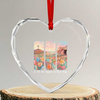 A Lot Can Happen In Three Days Christian Easter Heart Crystal Glass Ornament Empty Tomb Cross Landscape Faith Inspirational Gift