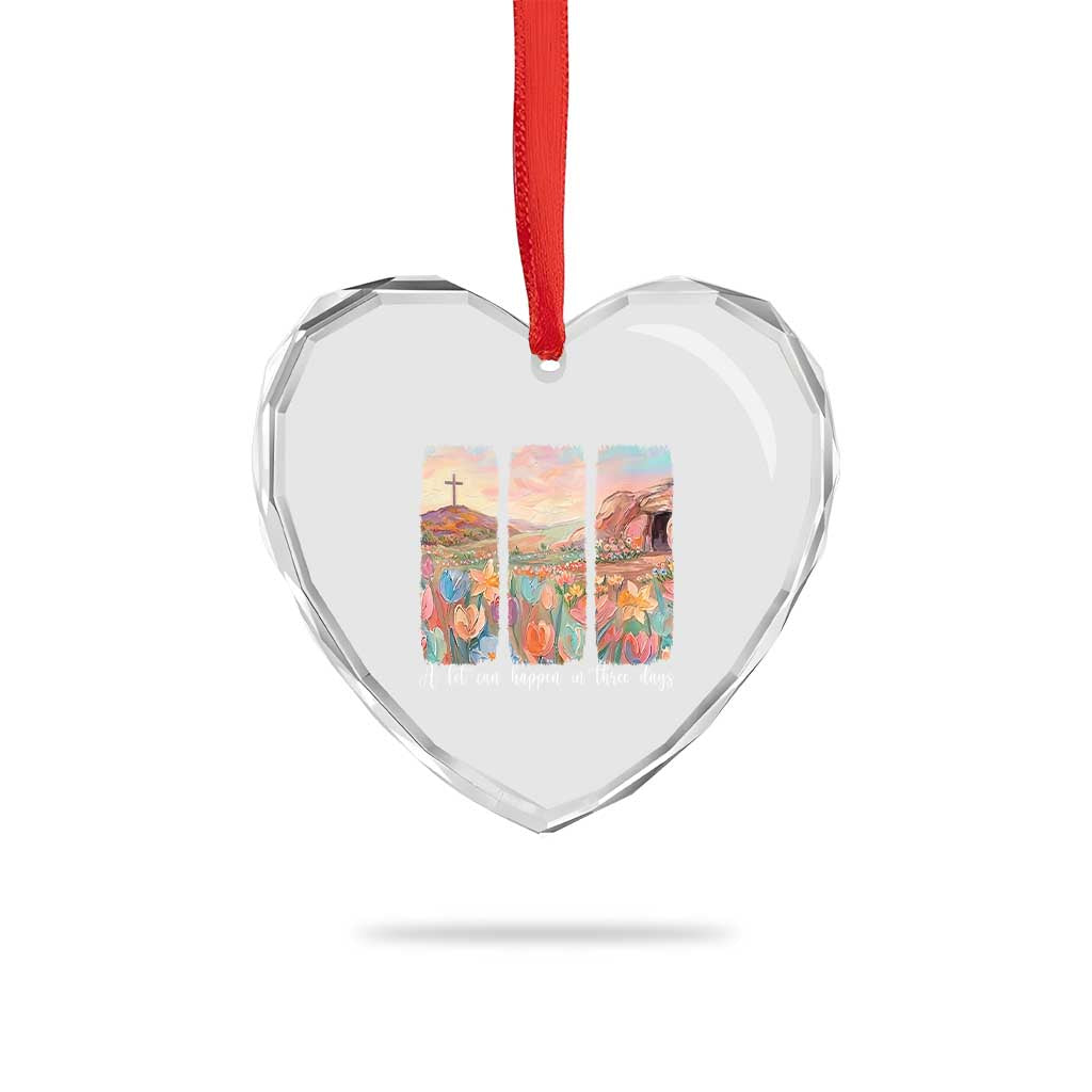 A Lot Can Happen In Three Days Christian Easter Heart Crystal Glass Ornament Empty Tomb Cross Landscape Faith Inspirational Gift