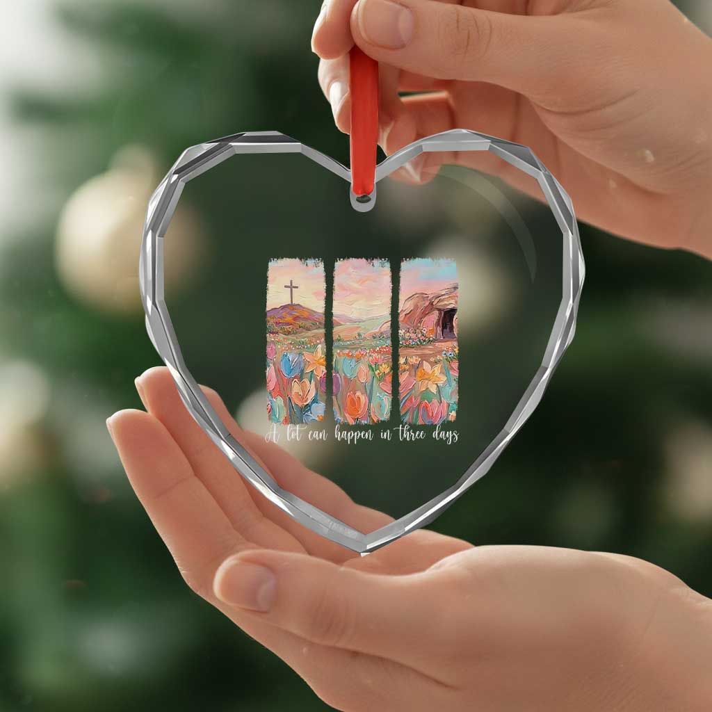 A Lot Can Happen In Three Days Christian Easter Heart Crystal Glass Ornament Empty Tomb Cross Landscape Faith Inspirational Gift