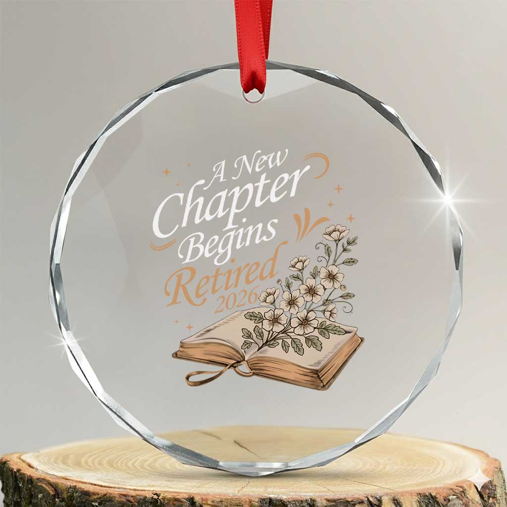 A New Chapter Begins Retired 2026 Crystal Glass Ornament Retired Teacher Floral Book - Wonder Print Shop