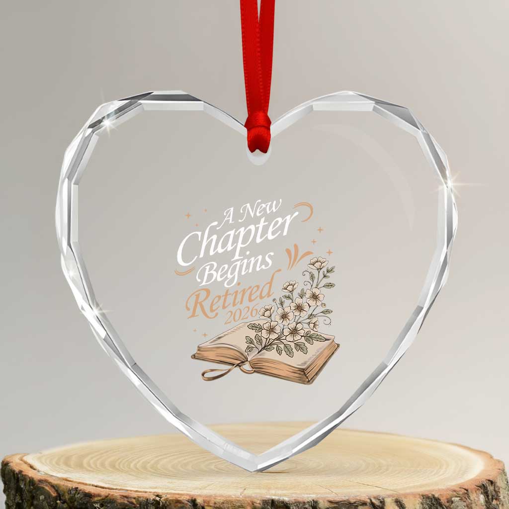 A New Chapter Begins Retired 2026 Heart Crystal Glass Ornament Retired Teacher Floral Book - Wonder Print Shop