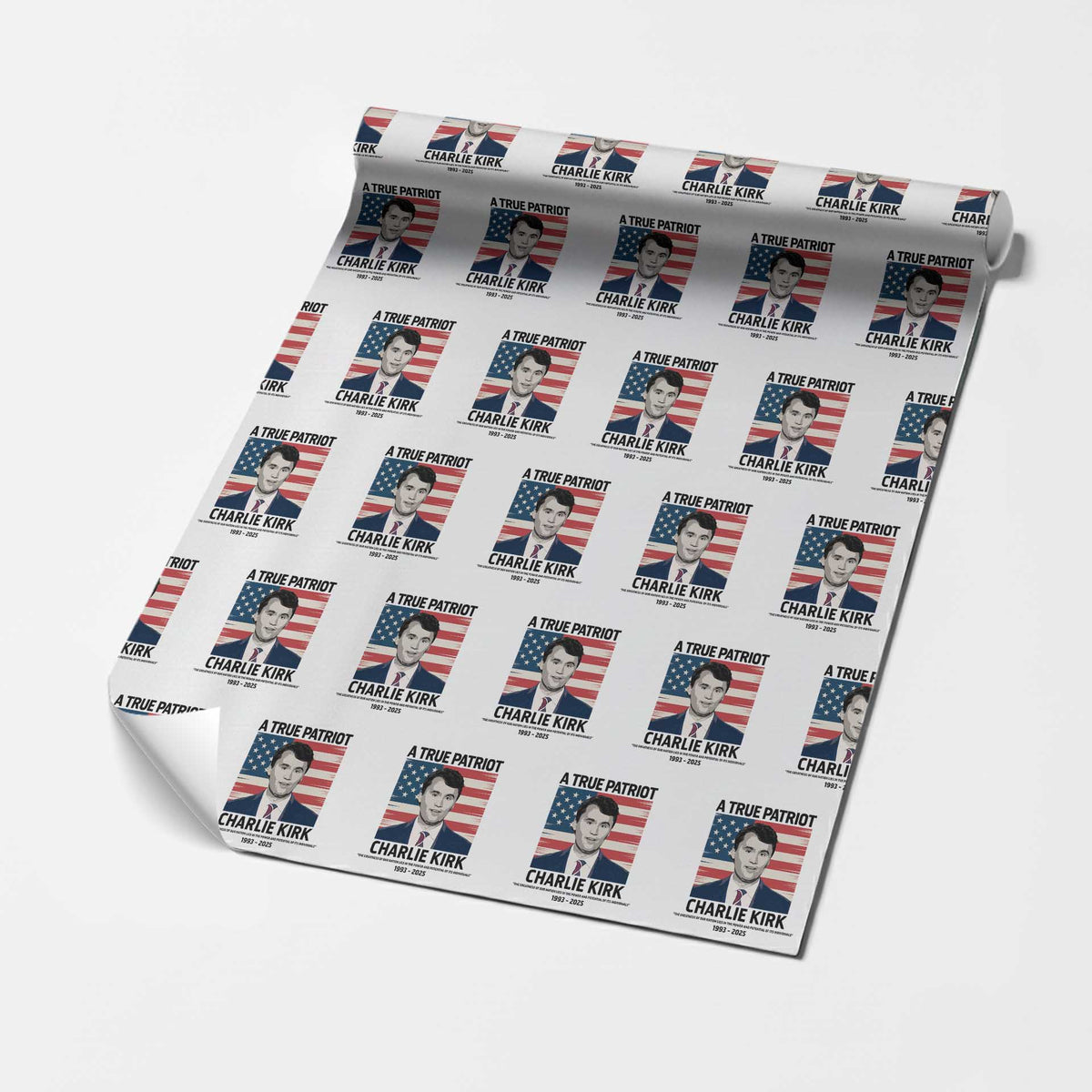 A True Patriot Memorial Wrapping Paper Roll Charlie Kirk Legacy The Greatness of Our Nation - Wonder Print Shop