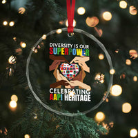 AAPI Heritage Month Crystal Glass Ornament Diversity Is Our Superpower Asian American and Pacific Islander Countries