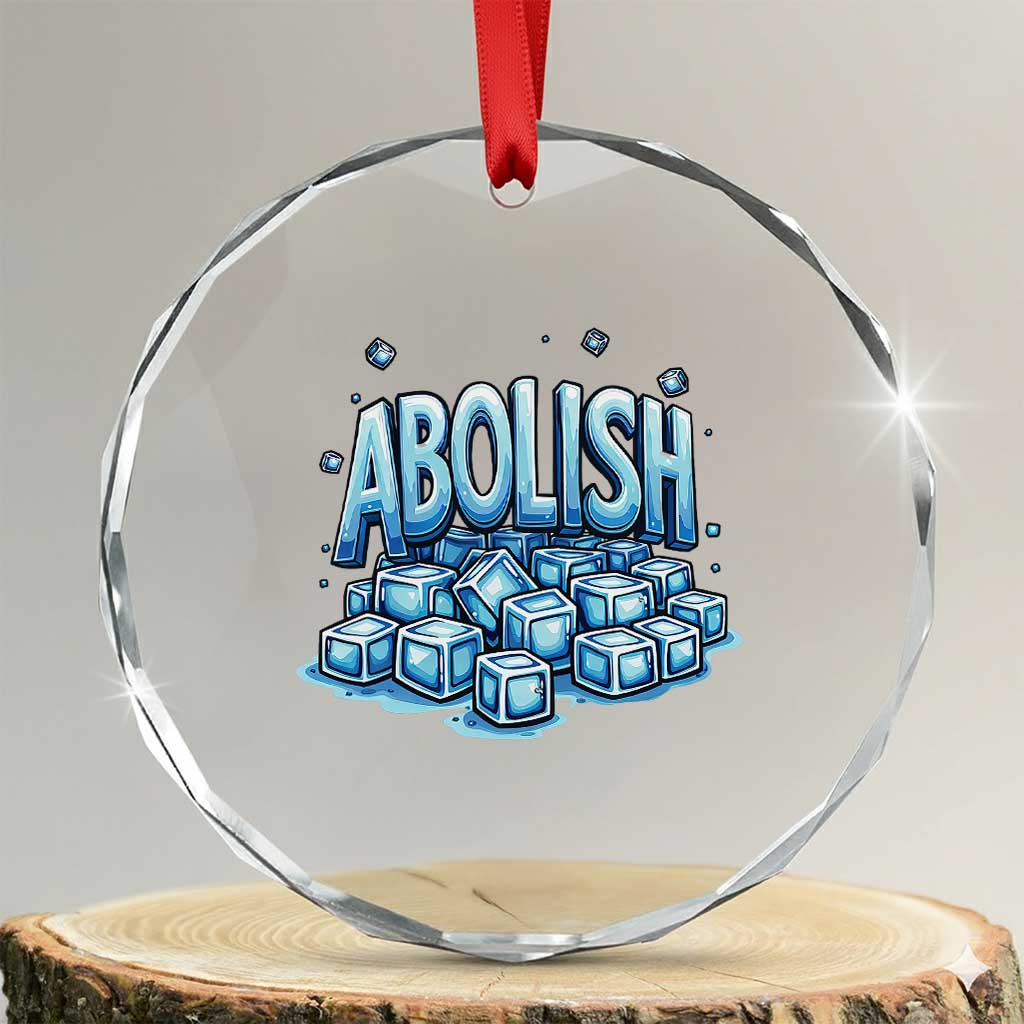 Abolish Ice Crystal Glass Ornament Minnesota Resistance Protest