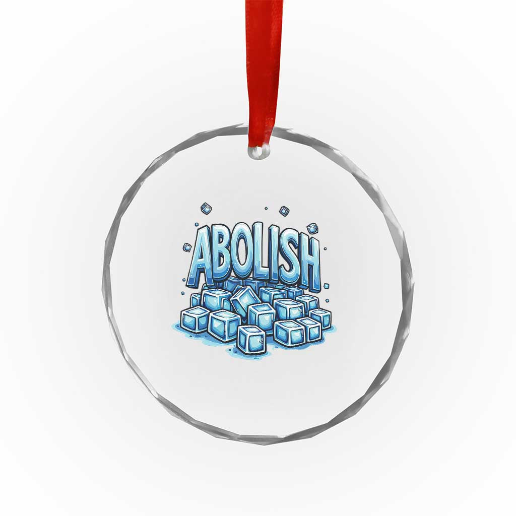 Abolish Ice Crystal Glass Ornament Minnesota Resistance Protest