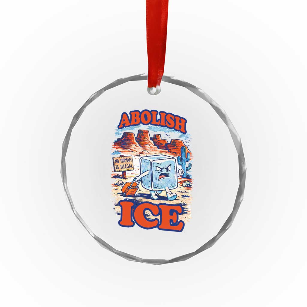 Abolish Ice Protest Crystal Glass Ornament Retro Protest No Human Is Illegal