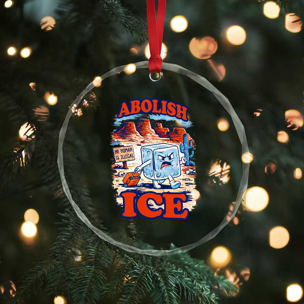 Abolish Ice Protest Crystal Glass Ornament Retro Protest No Human Is Illegal