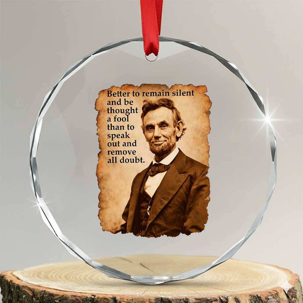 Abraham Lincoln American History Teacher School Crystal Glass Ornament