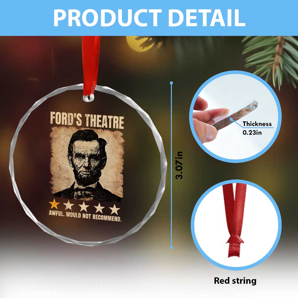 Abraham Lincoln Ford's Theatre Crystal Glass Ornament Awful Would Not Recommend Funny US History