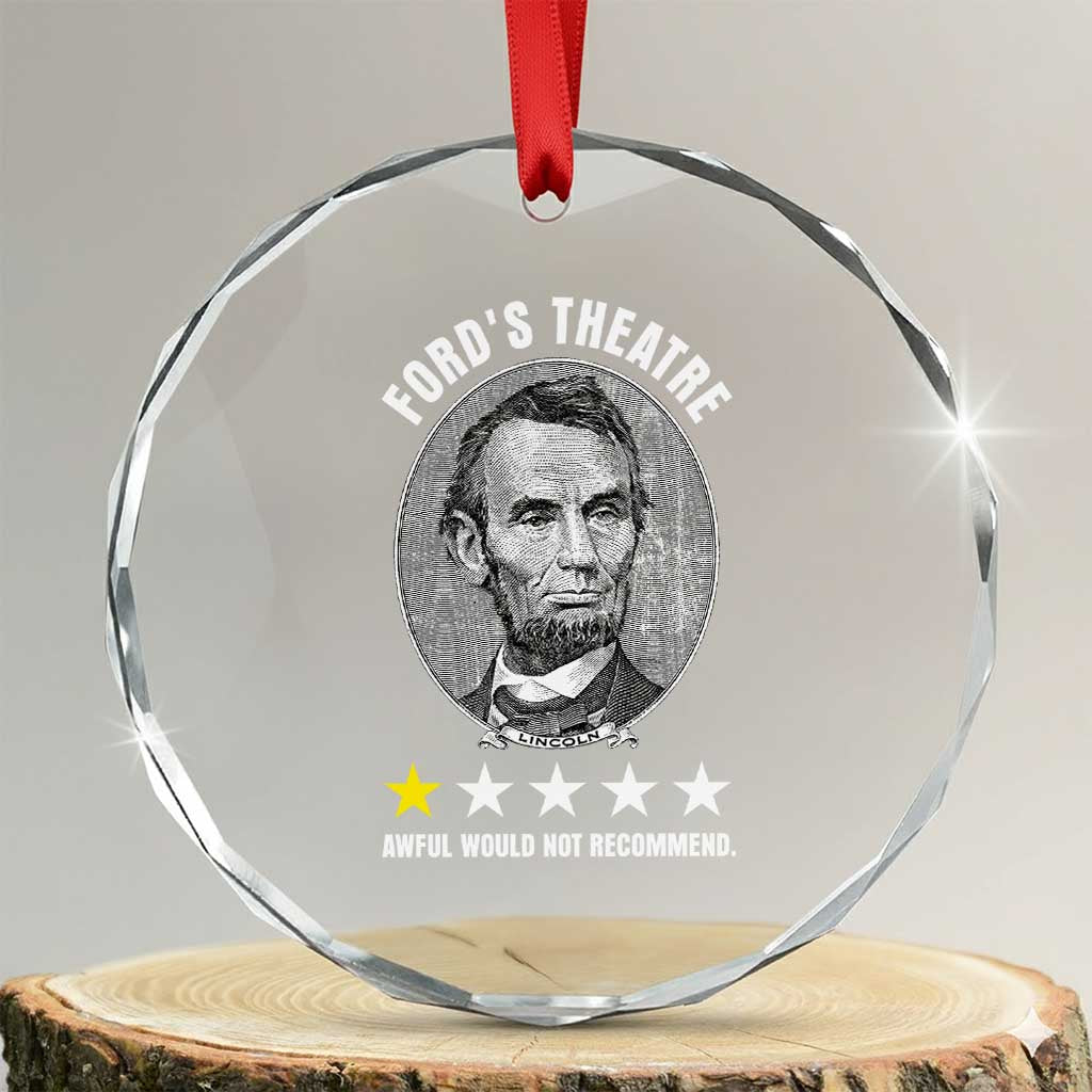 Abraham Lincoln History Teacher Crystal Glass Ornament Ford's Theatre Awful Would Not Recommend
