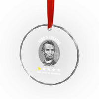 Abraham Lincoln History Teacher Crystal Glass Ornament Ford's Theatre Awful Would Not Recommend