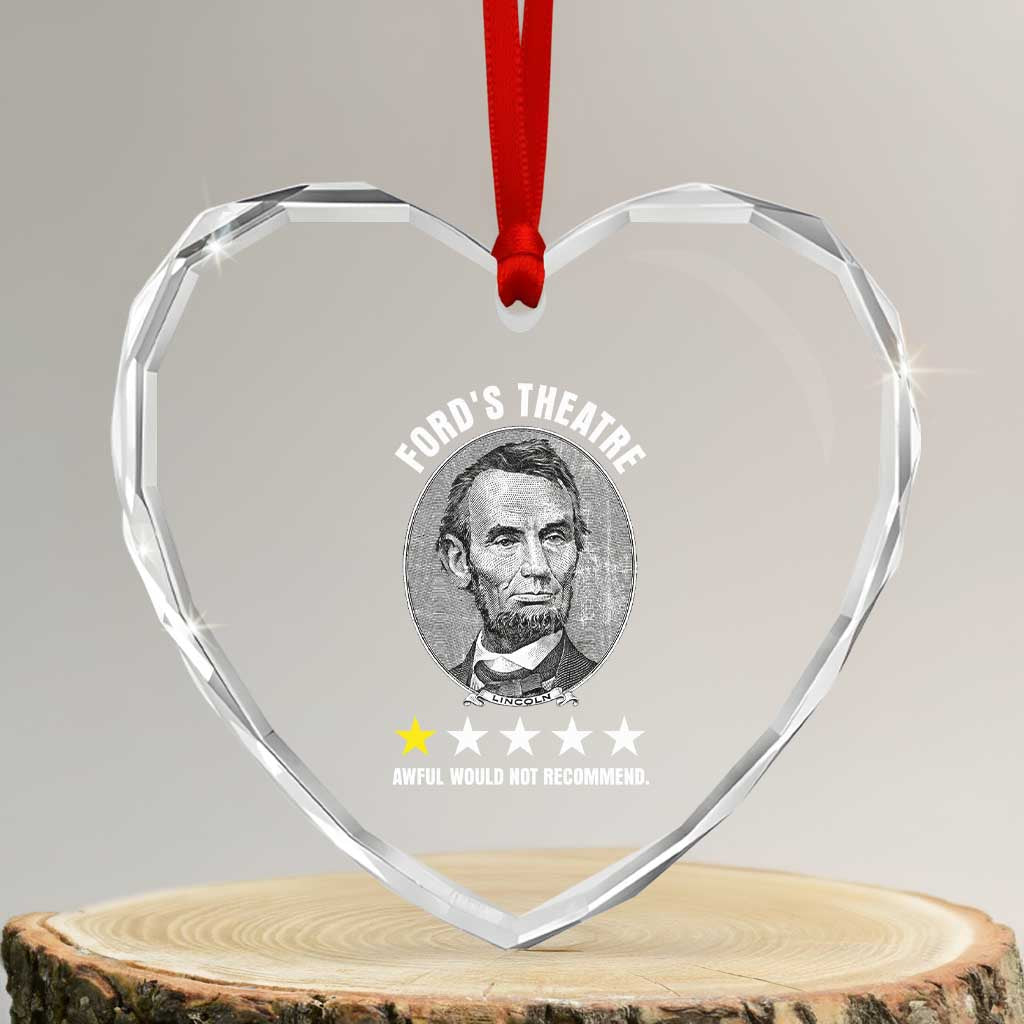Abraham Lincoln History Teacher Heart Crystal Glass Ornament Ford's Theatre Awful Would Not Recommend