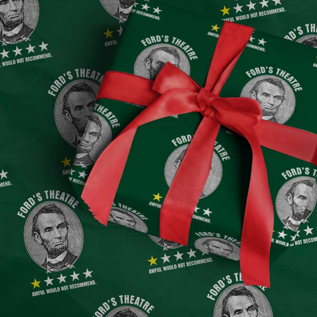 Abraham Lincoln History Teacher Wrapping Paper Roll Ford's Theatre Awful Would Not Recommend