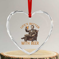 Abraham Lincoln Lifes Better With Beer Heart Crystal Glass Ornament Funny American President Beer Lover