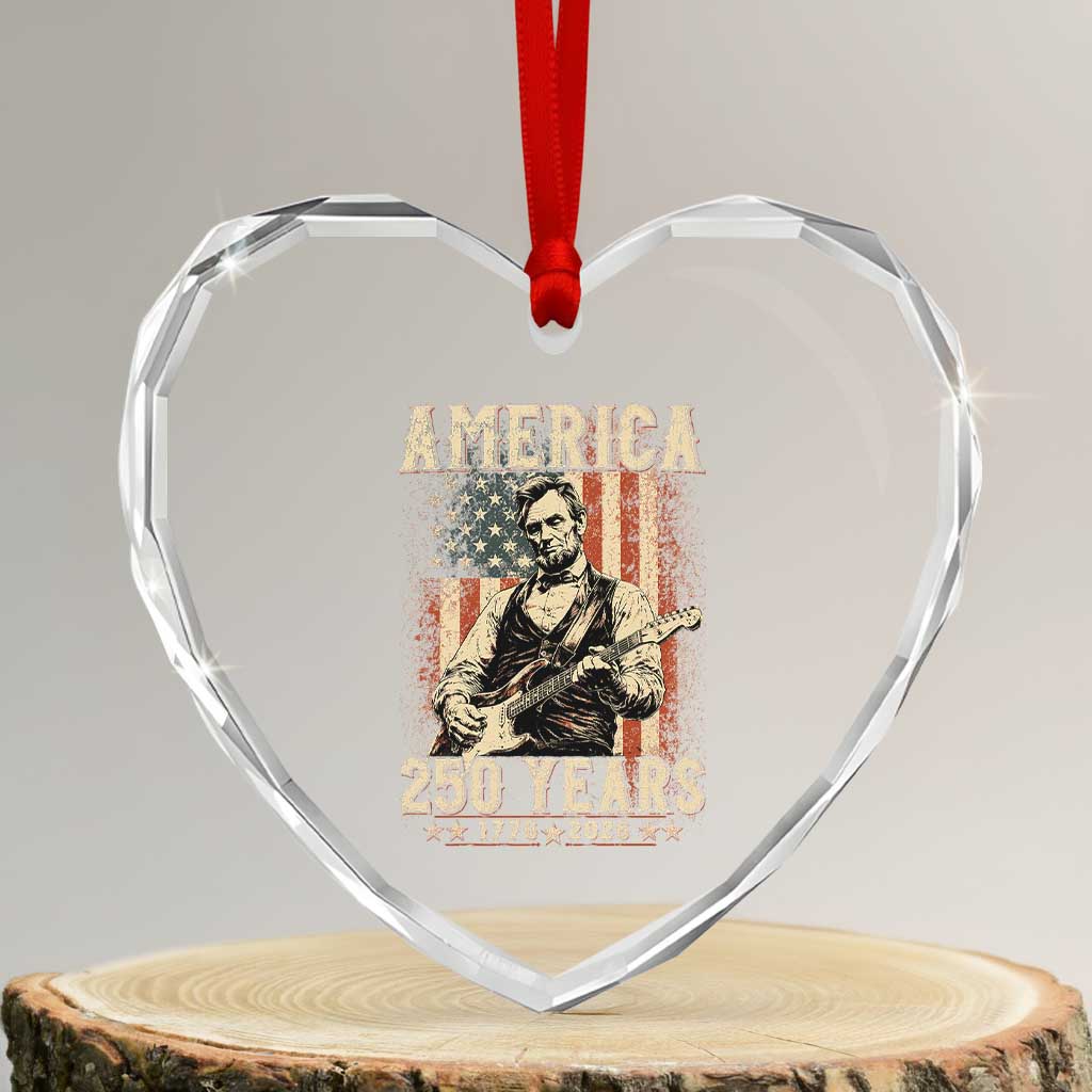 Abraham Lincoln Playing Guitar 4th July US 250th Anniversary Heart Crystal Glass Ornament