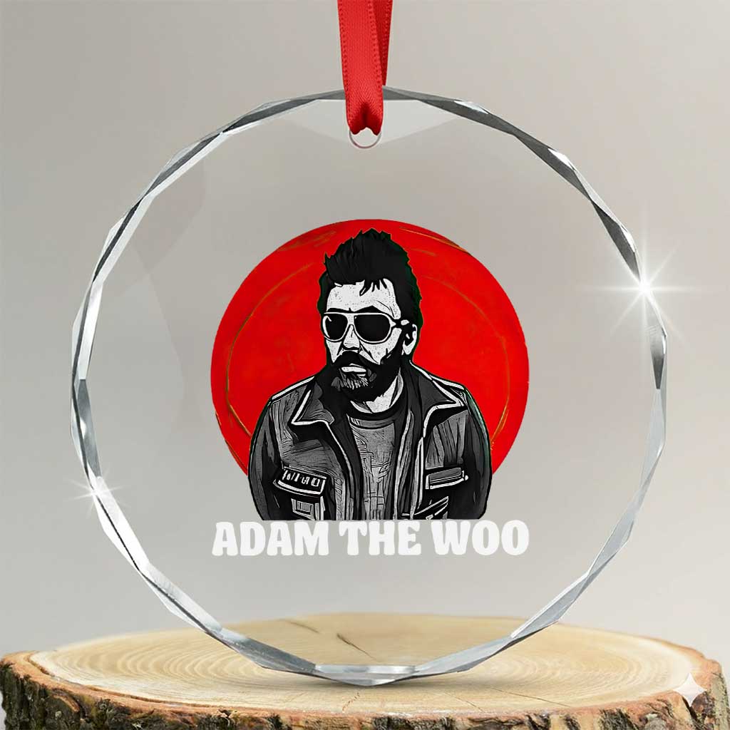 Adam Inspired Graphic Crystal Glass Ornament The Woo In Remembrance Memorial Tribute - Wonder Print Shop