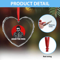 Adam Inspired Graphic Heart Crystal Glass Ornament The Woo In Remembrance Memorial Tribute - Wonder Print Shop