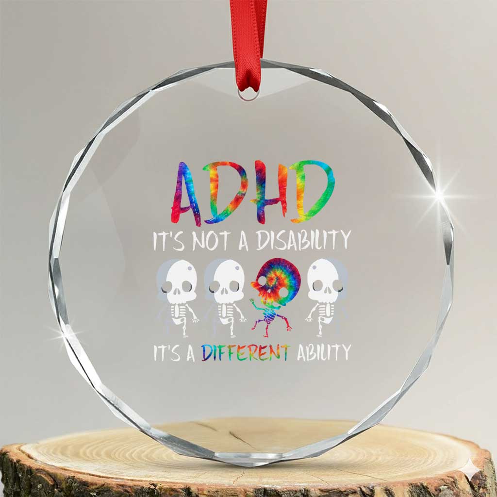 ADHD Awareness Crystal Glass Ornament It's Not A Disability It's A Different Ability TS02