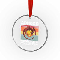 ADHD&D Roll For Concentration Crystal Glass Ornament Funny RPG Gamer D20 Tabletop Dice - Wonder Print Shop