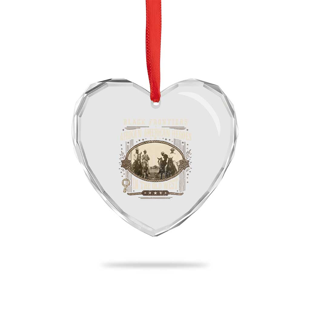 African American Cowboy Heart Crystal Glass Ornament Black Frontiers African American Heroes In The Old West