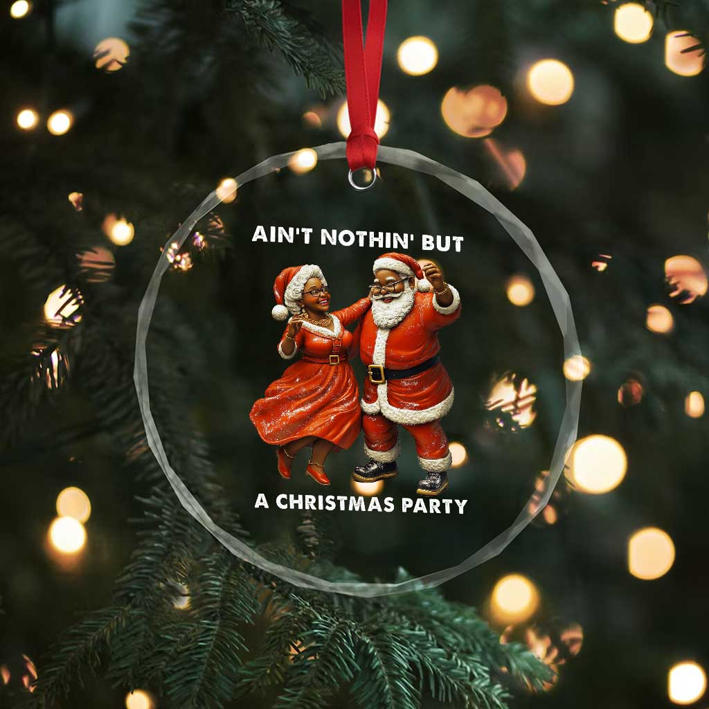 African American Xmas Crystal Glass Ornament Ain't Nothin' But A Christmas Party Mr Mrs Claus Dancing TS09