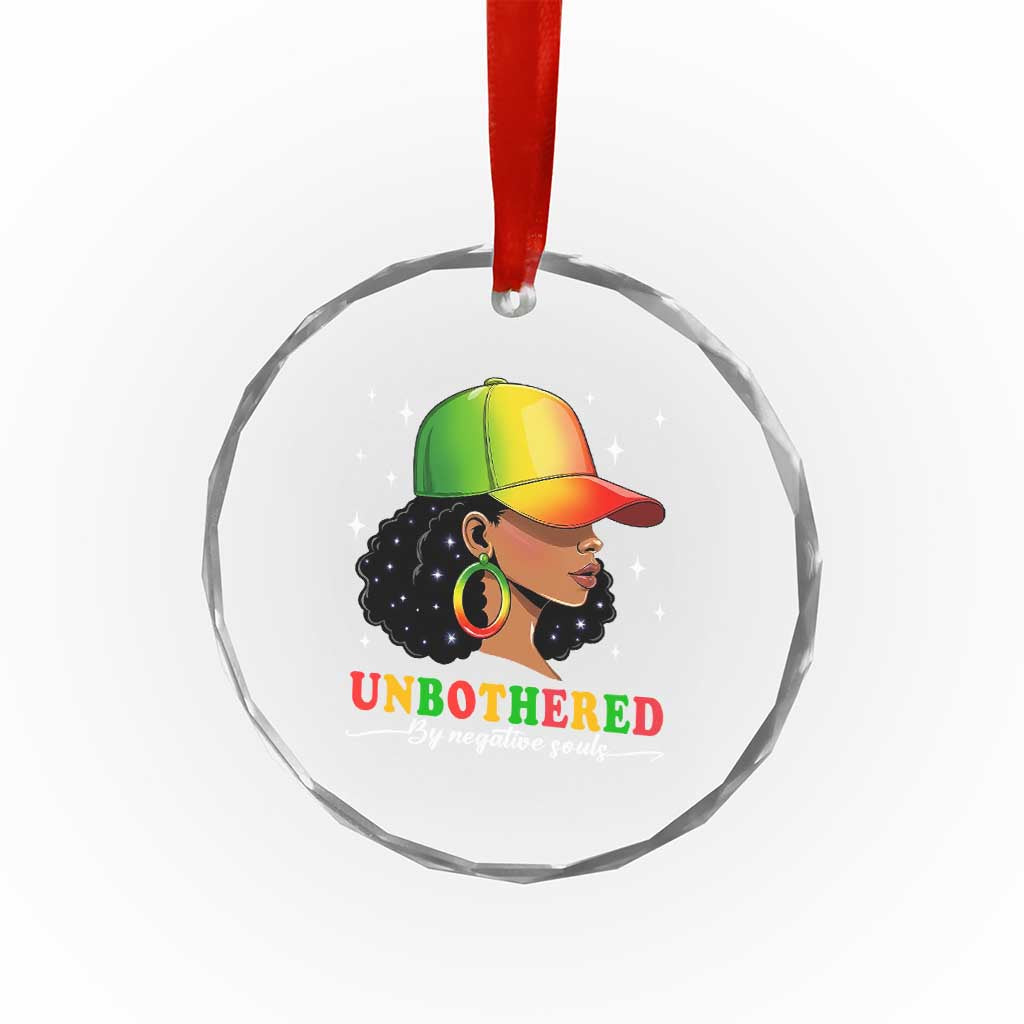 Afro African American Crystal Glass Ornament Unbothered By Negative Souls Black Sassy Queen