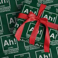 Ah The Element Of Surprise Wrapping Paper Roll Funny Chemistry Science Pun