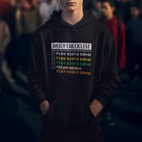 Gamer Hoodie Daily Checklist Play Video Game - Wonder Print Shop