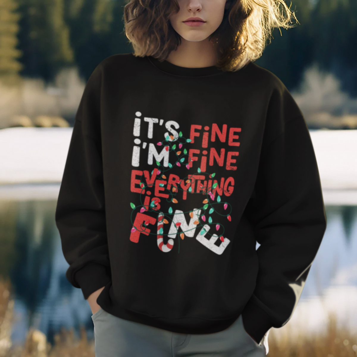 Funny Christmas Sweatshirt It's Fine I'm Fine Everthing Is Fine Xmas Lights - Wonder Print Shop