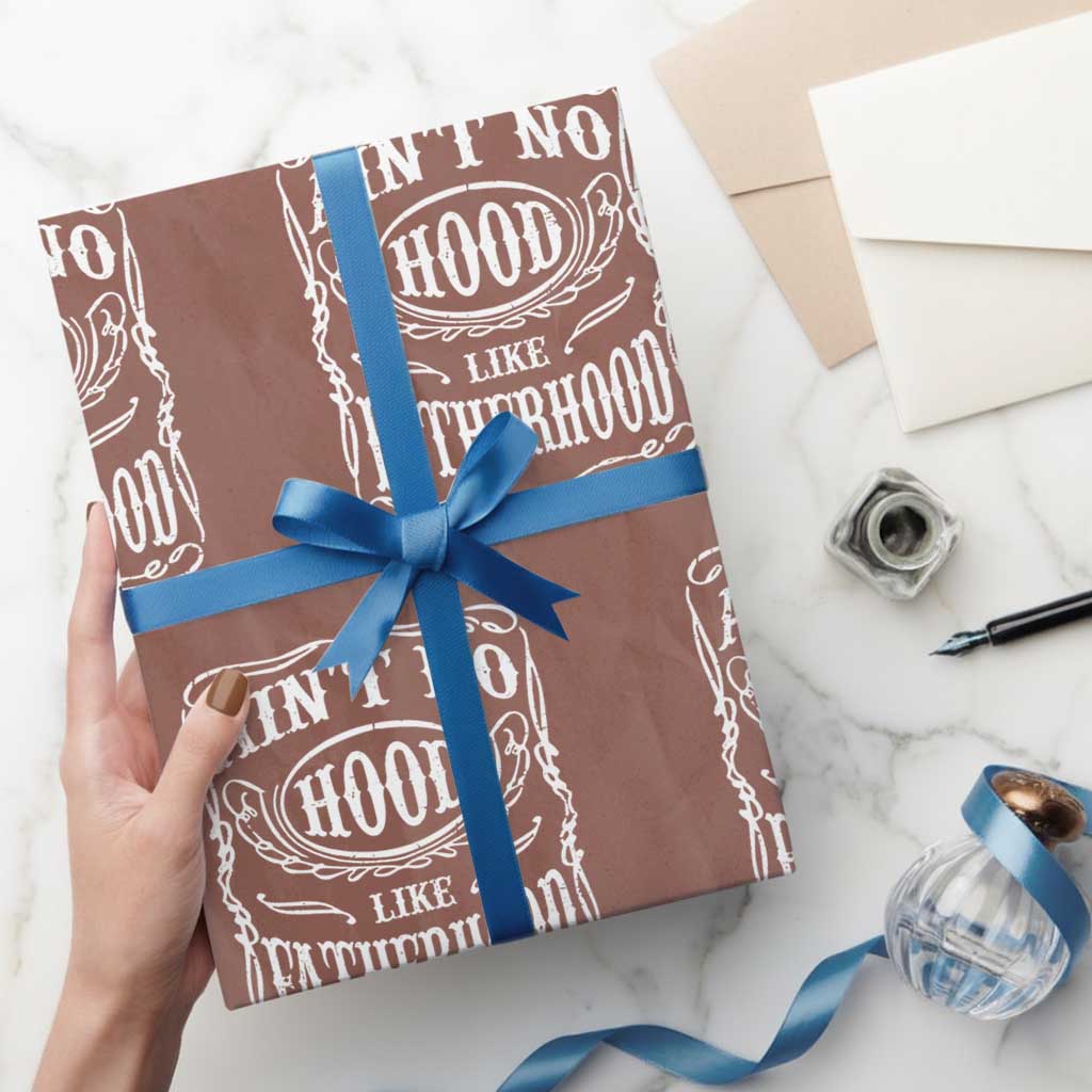 Aint No Hood Like Fatherhood Wrapping Paper Roll Dad Jokes Fathers Day