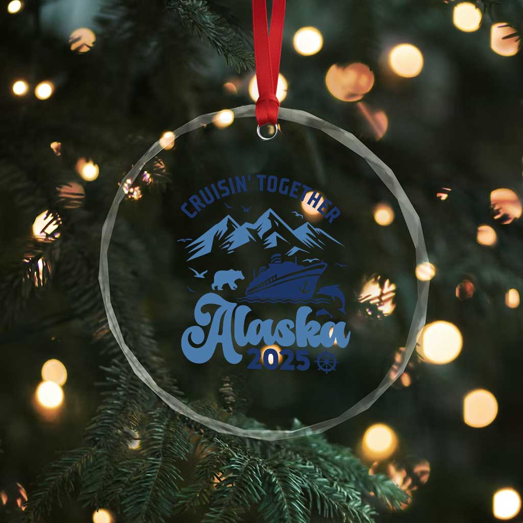 Alaska Cruise Crystal Glass Ornament Cruisin Together Matching Family Cruise 2025 TS10