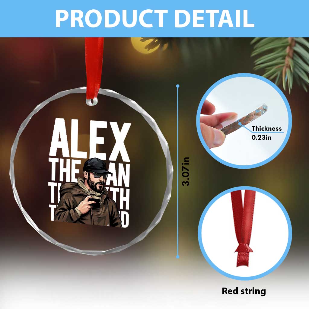 Alex Pretti Crystal Glass Ornament Alex The Man The Myth The Legend Vintage Gift
