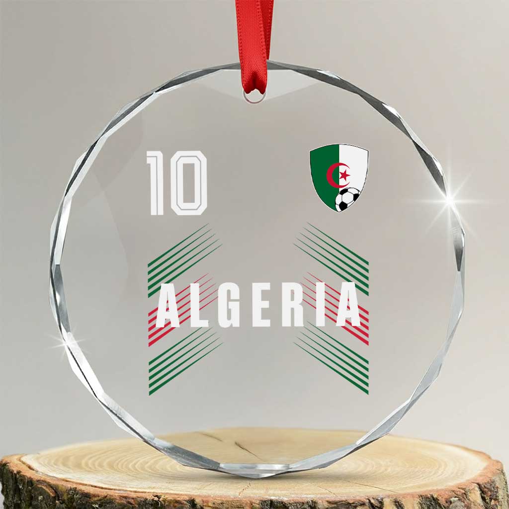 Algeria Soccer Sports Graphic Number 10 Jersey Style Crystal Glass Ornament Proud Algerian Football Fans Game Day Maghreb Pride