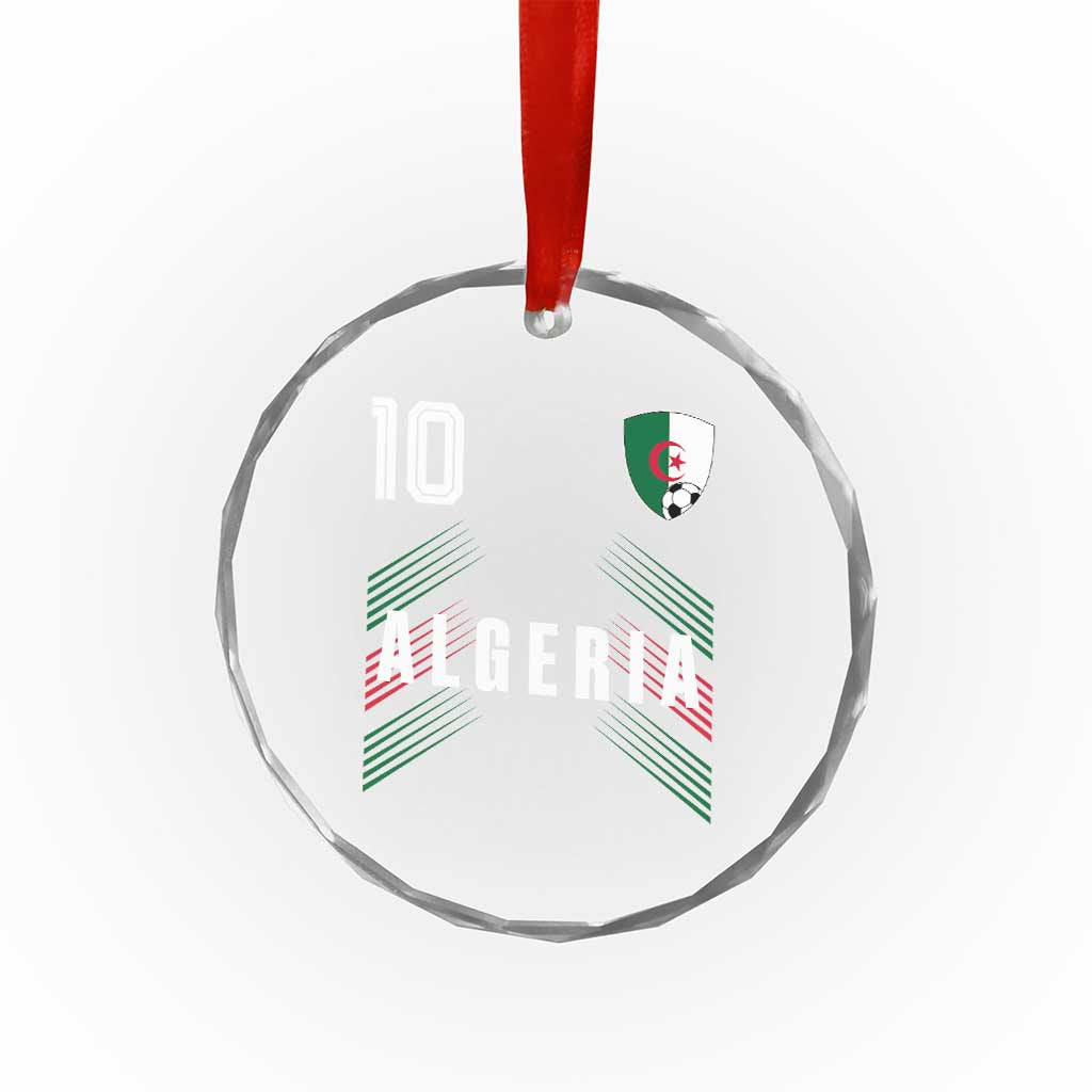Algeria Soccer Sports Graphic Number 10 Jersey Style Crystal Glass Ornament Proud Algerian Football Fans Game Day Maghreb Pride