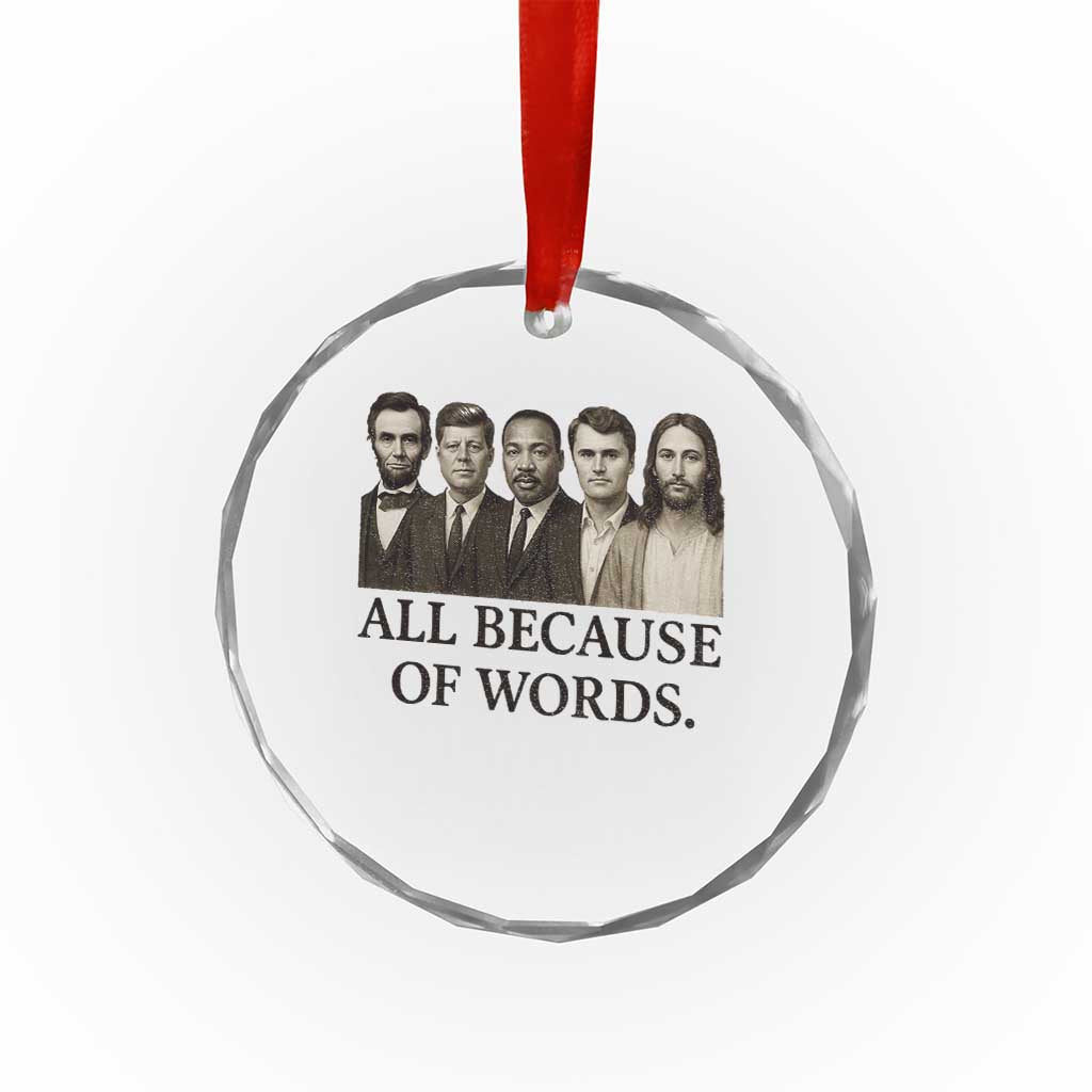 All Because of Words Crystal Glass Ornament Tribute to Truth Tellers Freedom Defender - Wonder Print Shop
