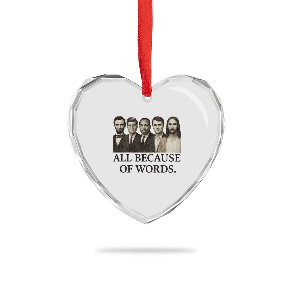 All Because of Words Heart Crystal Glass Ornament Tribute to Truth Tellers Freedom Defender - Wonder Print Shop
