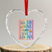 All For Love And Love For All Heart Crystal Glass Ornament Pride Month LGBT Support