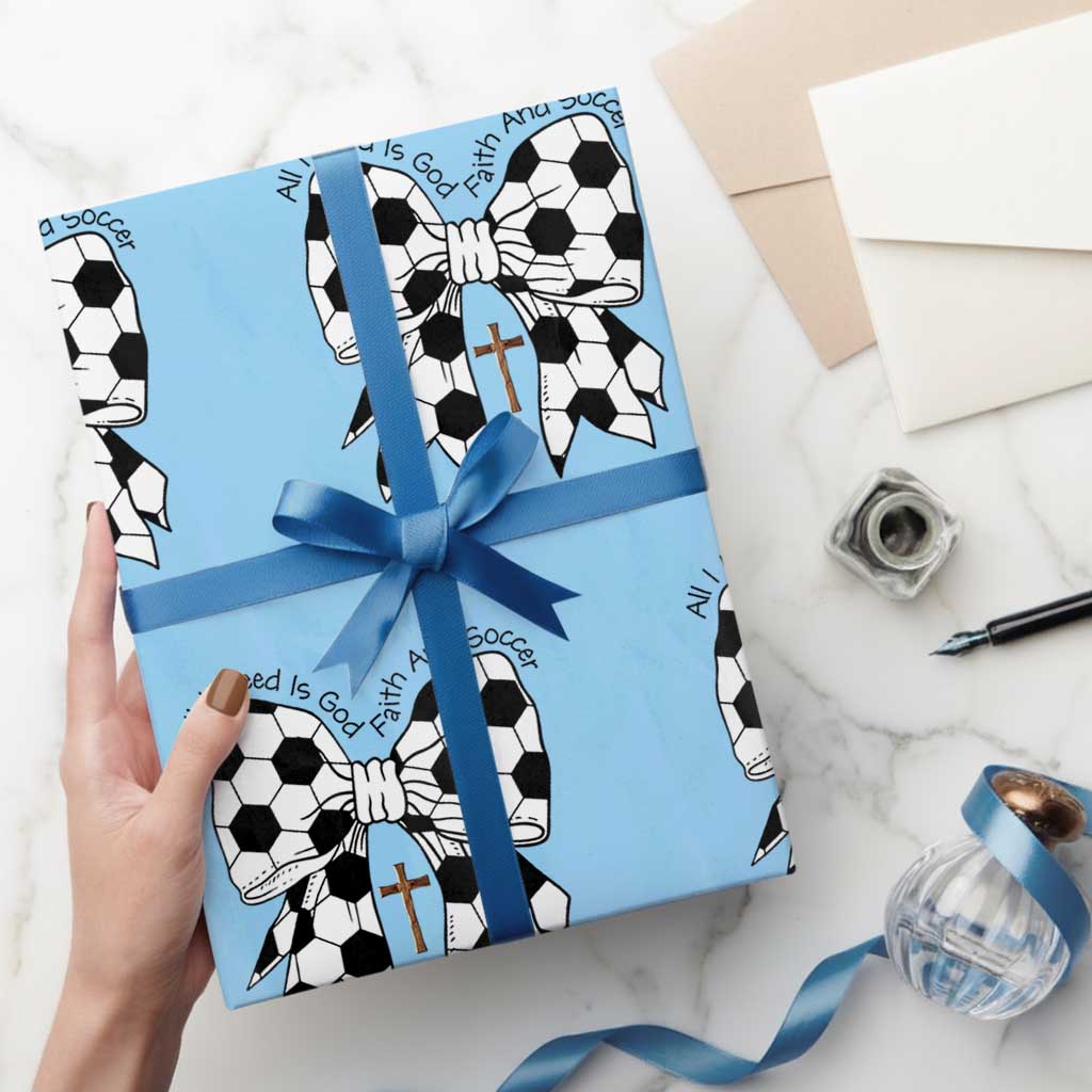 All I Need Is God Faith And Soccer Wrapping Paper Roll Christian Gift